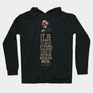 Frederick Douglass Quote Gift for Black History Month Hoodie